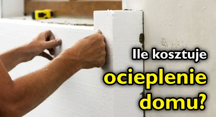 Ile kosztuje położenie styropianu na elewacji? Sprawdź ceny i oszczędności